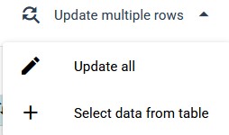 three buttons: one that clicks and opens a dropdown, one that says update all and one that says select data from table