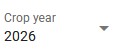 dropdown labeled crop year with number 2026 selected