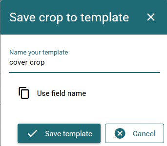 dialog box with an input form in the middle to enter template name. Button to use field name. Button save and button to cancel\