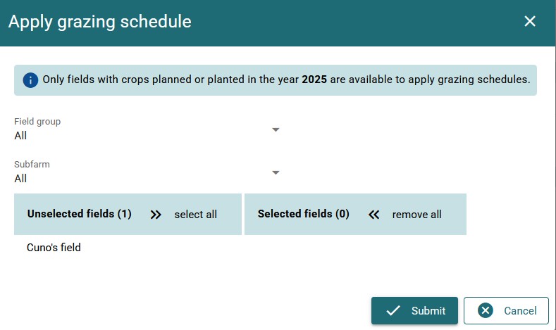 a popup window labeled apply grazing schedule. Information message is highlighted, then there are dropdowns for field group and subfarm filtering. Below those is a pair of two lists of field names